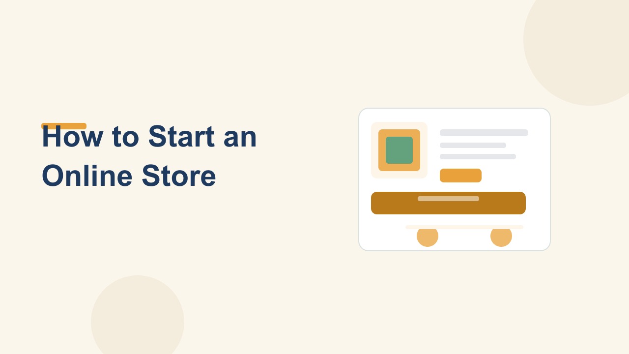 How to Start an Online Store: A Step-by-Step Guide for 2026