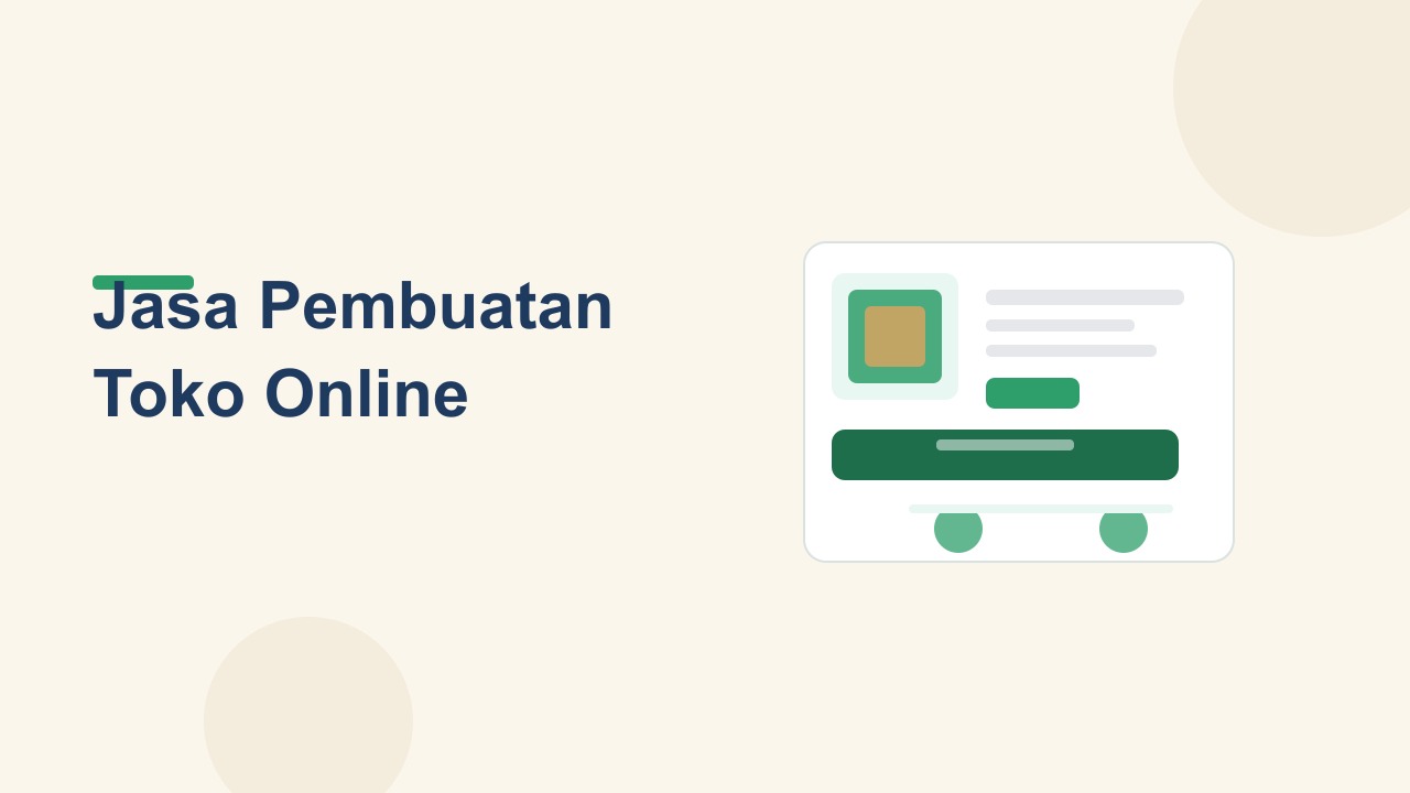 Jasa Pembuatan Toko Online: Panduan Memulai Jualan di Website Sendiri
